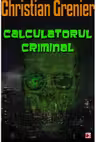 Calculatorul criminal