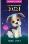 Prima mea lectura. Un camin pentru Kuki