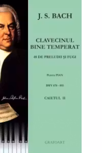 Clavecinul bine temperat. BWV 870-893. Caietul II