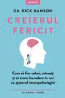 Introspectiv. CREIERUL FERICIT.