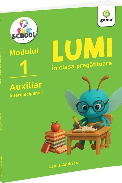 Lumi in clasa pregatitoare. Auxiliar interdisciplinar - Modulul I