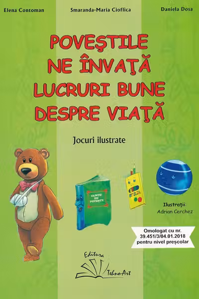 Poveștile ne învață lucruri bune despre viață. Jocuri ilustrate