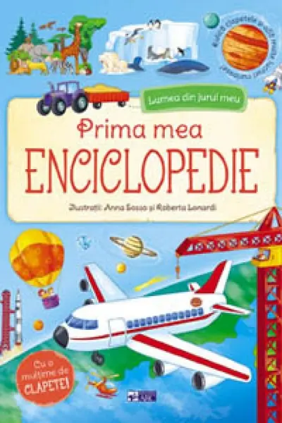 Prima mea enciclopedie - Lumea din jurul meu