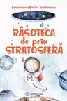 Râsoteca de prin stratosferă