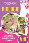 Biologie cl 8 probe de evaluare 2021