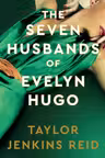 The Seven Husbands of Evelyn Hugo (Deluxe Edition)
