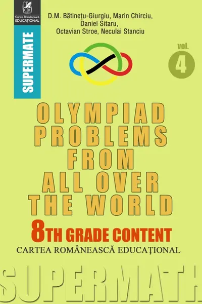 Olympiad Problems from all over the World 8th Grade Content vol.4