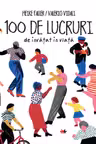 100 DE LUCRURI DE INVATAT IN VIATA