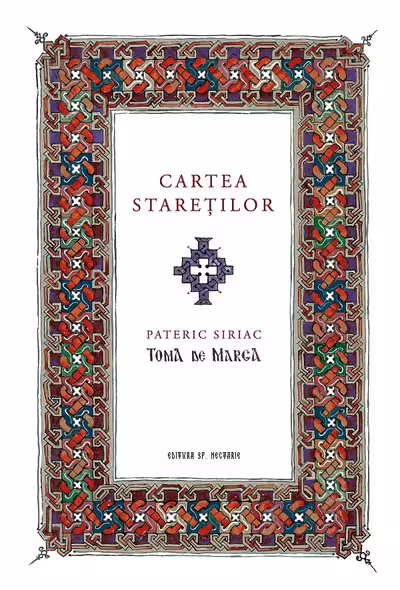 Cartea stareților. Pateric siriac