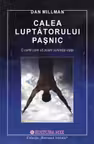 Calea luptătorului pașnic