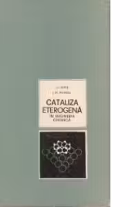 Cataliza eterogena in ingineria chimica (traducere din limba rusa)