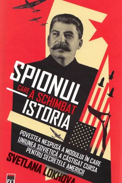 Spionul care a schimbat istoria