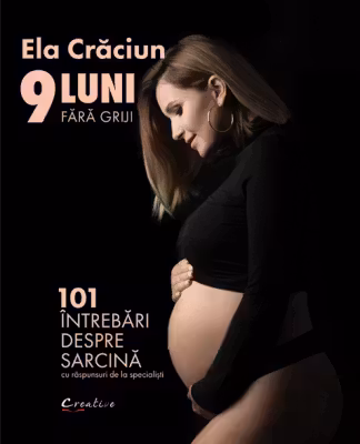 9 luni fara griji