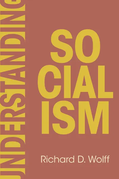 Understanding Socialism
