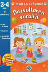 Dezvoltarea vorbirii. 3-4 ani grupa mica. Invat la gradinita