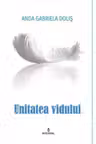 Unitatea vidului - Anda Dolis