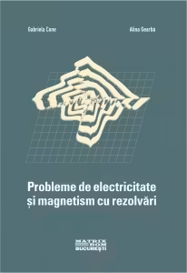 Probleme de electricitate si magnetism cu rezolvari