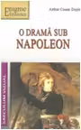 O dramă sub Napoleon