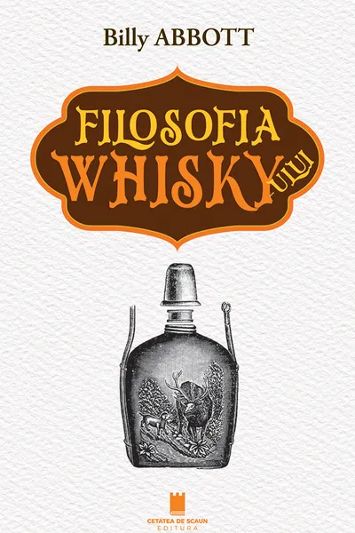 Filosofia Whisky-ului