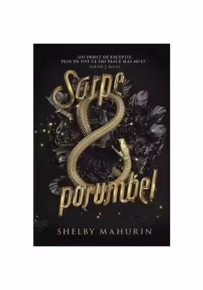 Sarpe si porumbel (volumul 1 din seria Sarpe si porumbel
