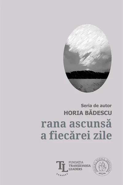 Rana ascunsă a fiecărei zile