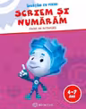 Scriem si numaram. Caiet de activitati 4-7 ani. Invatam cu Fixiki