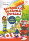 Comunicare in limba engleza. Caiet pentru clasa a II-a, semestrul 1
