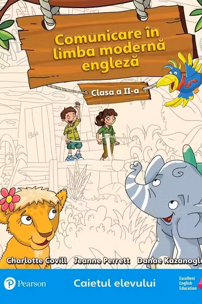 Comunicare în limba modernă 1. Engleză - Clasa 2 - Caietul elevului