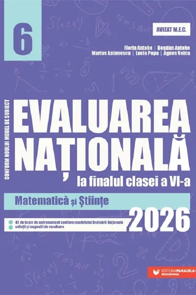 Evaluarea Națională 2026. Clasa a VI-a. Matematică și Științe.