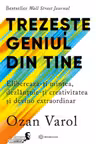 Trezeste geniul din tine