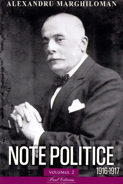 Note politice Vol.2: 1916-1917