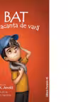 Bat si vacanta de vara