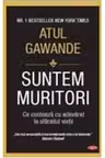 Carte pentru toti. Vol. 116 SUNTEM MURITORI.