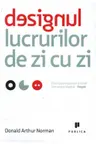 Designul lucrurilor de zi cu zi