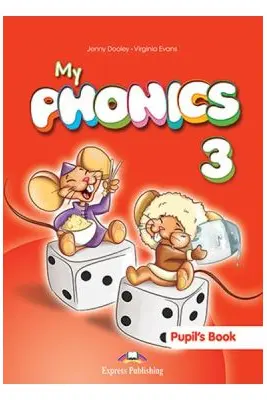 Curs de limba engleza My Phonics 3. Audio CD la manual (SET OF 2) - Jenny Dooley, Virginia Evans
