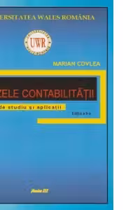 Bazele contabilitatii. Text de studiu si aplicatii. Editia a II-a