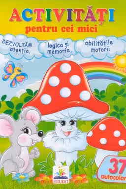 Activitati pentru cei mici Ciuperci