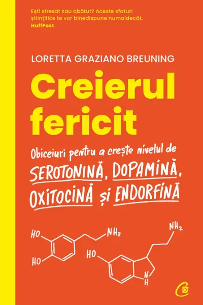 Creierul fericit. Editia a II-a