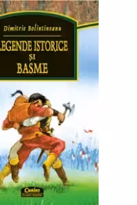 Legende istorice si basme