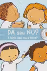 DA sau NU? E bine sau nu e bine?