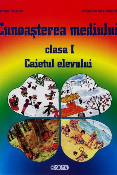 Cunoașterea mediului - Clasa 1 - Caiet
