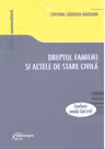 Dreptul familiei si actele de stare civila - conform Noului Cod civil