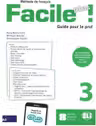 Facile plus! Guide pèdagogique + 2 CD audio 3 - Anna-Maria Crimi, Domitille Hatuel