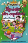 Cele mai frumoase - Amintiri din copilarie