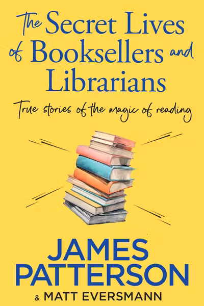 The Secret Lives of Booksellers & Librarians