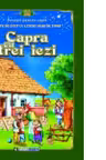 Capra cu trei iezi. Carte de citit cu litere mari de tipar