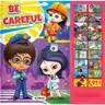 Be careful!