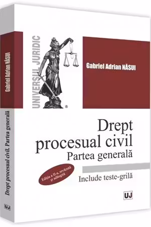Drept procesual civil. Partea generală ed.2