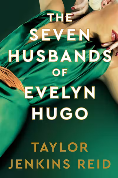 The Seven Husbands of Evelyn Hugo (Deluxe Edition)