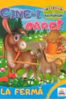 Carte carton Cine-i oare? La ferma